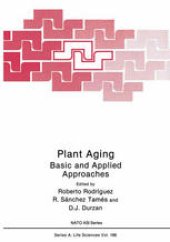 book Plant Aging: Basic and Applied Approaches