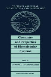 book Chemistry and Properties of Biomolecular Systems