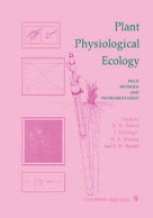 book Plant Physiological Ecology: Field methods and instrumentation