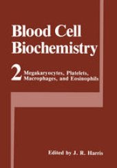 book Megakaryocytes, Platelets, Macrophages, and Eosinophils