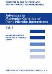 book Advances in Molecular Genetics of Plant-Microbe Interactions Vol. 1: Proceedings of the 5th International Symposium on the Molecular Genetics of Plant-Microbe Interactions, Interlaken, Switzerland, September 9–14, 1990