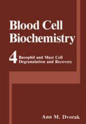 book Basophil and Mast Cell Degranulation and Recovery