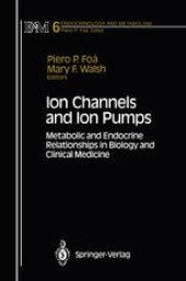 book Ion Channels and Ion Pumps: Metabolic and Endocrine Relationships in Biology and Clinical Medicine