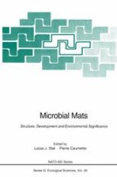 book Microbial Mats: Structure, Development and Environmental Significance