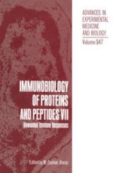 book Immunobiology of Proteins and Peptides VII: Unwanted Immune Responses