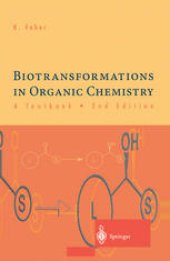 book Biotransformations in Organic Chemistry — A Textbook