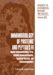 book Immunobiology of Proteins and Peptides VI: Human Immunodeficiency Virus, Antibody Immunoconjugates, Bacterial Vaccines, and Immunomodulators