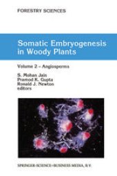 book Somatic Embryogenesis in Woody Plants: Volume 2 — Angiosperms