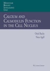 book Calcium and Calmodulin Function in the Cell Nucleus