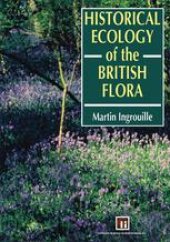 book Historical Ecology of the British Flora