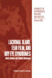 book Lacrimal Gland, Tear Film, and Dry Eye Syndromes: Basic Science and Clinical Relevance