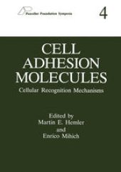 book Cell Adhesion Molecules: Cellular Recognition Mechanisms