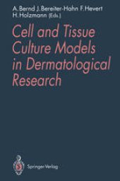 book Cell and Tissue Culture Models in Dermatological Research
