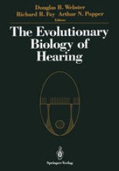 book The Evolutionary Biology of Hearing