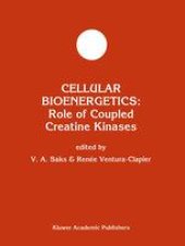 book Cellular Bioenergetics: Role of Coupled Creatine Kinases