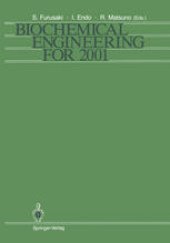 book Biochemical Engineering for 2001: Proceedings of Asia-Pacific Biochemical Engineering Conference 1992