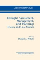 book Drought Assessment, Management, and Planning: Theory and Case Studies