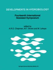 book Fourteenth International Seaweed Symposium: Proceedings of the Fourteenth International Seaweed Symposium held in Brest, France, August 16–21, 1992