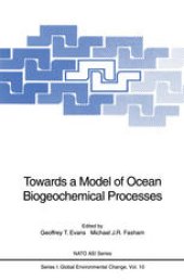 book Towards a Model of Ocean Biogeochemical Processes