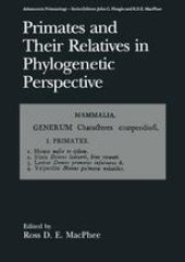 book Primates and Their Relatives in Phylogenetic Perspective