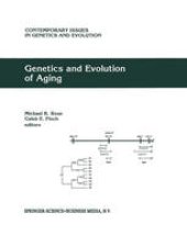 book Genetics and Evolution of Aging