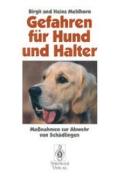 book Gefahren für Hund und Halter: Maßnahmen zur Abwehr von Schädlingen