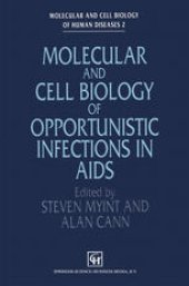 book Molecular and Cell Biology of Opportunistic Infections in AIDS