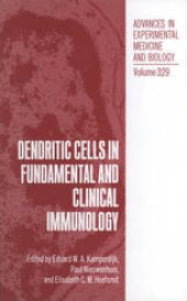 book Dendritic Cells in Fundamental and Clinical Immunology