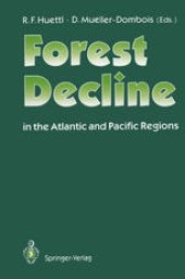 book Forest Decline in the Atlantic and Pacific Region