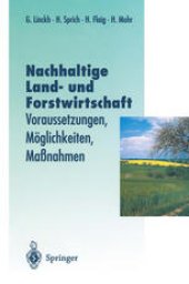 book Nachhaltige Land- und Forstwitschaft: Voraussetzungen, Möglichkeiten, Maßnahmen