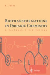 book Biotransformations in Organic Chemistry: A Textbook