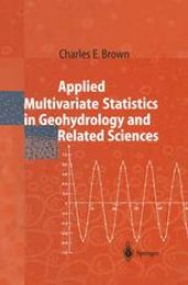 book Applied Multivariate Statistics in Geohydrology and Related Sciences