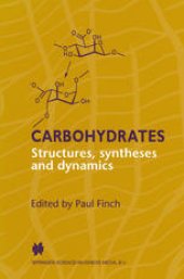 book Carbohydrates: Structures, Syntheses and Dynamics