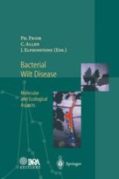 book Bacterial Wilt Disease: Molecular and Ecological Aspects