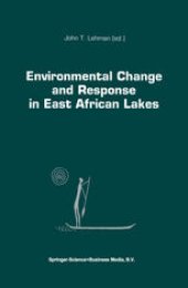 book Environmental Change and Response in East African Lakes