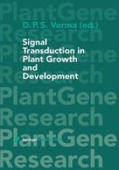 book Signal Transduction in Plant Growth and Development