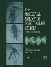 book The Molecular Biology of Insect Disease Vectors: A Methods Manual