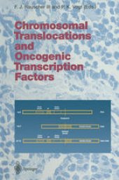 book Chromosomal Translocations and Oncogenic Transcription Factors