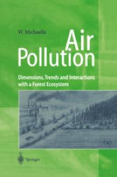 book Air Pollution: Dimensions, Trends and Interactions with a Forest Ecosystem