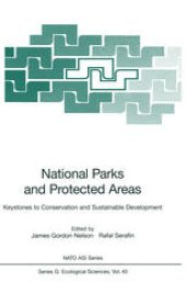 book National Parks and Protected Areas: Keystones to Conservation and Sustainable Development