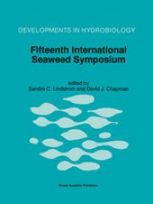 book Fifteenth International Seaweed Symposium: Proceedings of the Fifteenth International Seaweed Symposium held in Valdivia, Chile, in January 1995