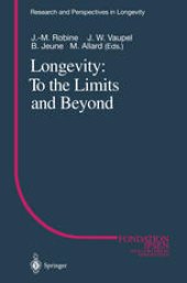 book Longevity: To the Limits and Beyond