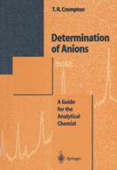 book Determination of Anions: A Guide for the Analytical Chemist