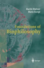 book Foundations of Biophilosophy