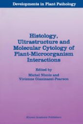 book Histology, Ultrastructure and Molecular Cytology of Plant-Microorganism Interactions