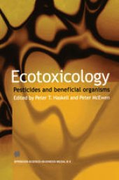 book Ecotoxicology: Pesticides and beneficial organisms