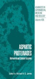 book Aspartic Proteinases: Retroviral and Cellular Enzymes