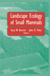 book Landscape Ecology of Small Mammals