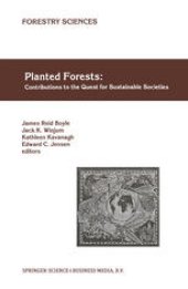 book Planted Forests: Contributions to the Quest for Sustainable Societies