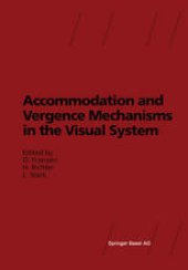 book Accommodation and Vergence Mechanisms in the Visual System